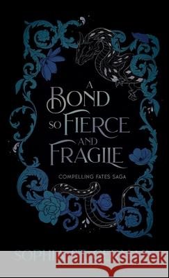 A Bond so Fierce and Fragile Sophia S 9789199004167 Sophia St. Germain - książka