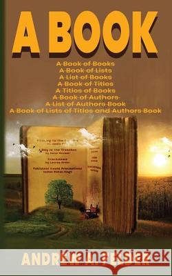 A Book Andrew A Felder   9798885266475 Crest Publications Group - książka