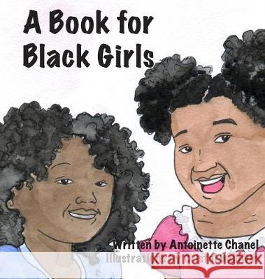 A Book for Black Girls Antoinette Chanel Cristal Baldwin 9780578578989 Antoinette Oesterlein - książka