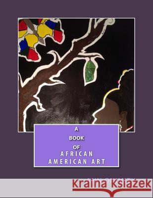 A Book Of African American Art Ann Onimity 9781490322216 Createspace Independent Publishing Platform - książka