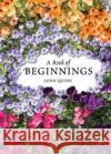 A Book of Beginnings John Quinn 9781847309129 Veritas Publications