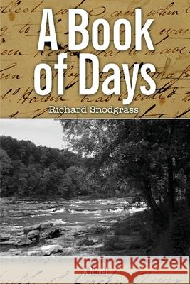 A Book of Days Richard B. Snodgrass 9780999770078 Calling Crow Press - książka