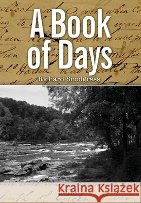 A Book of Days Richard Snodgrass 9780999770085 Calling Crow Press - książka