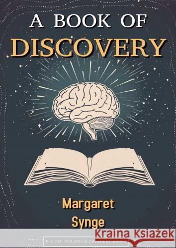 A Book of Discovery Margaret Synge 9786256629066 Blurb - książka