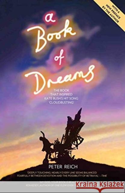 A Book of Dreams - The Book That Inspired Kate Bush's Hit Song 'Cloudbusting' Peter Reich 9781786069627 John Blake Publishing Ltd - książka