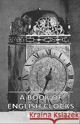 A Book Of English Clocks Symonds, R. 9781445509471 Metcalf Press - książka