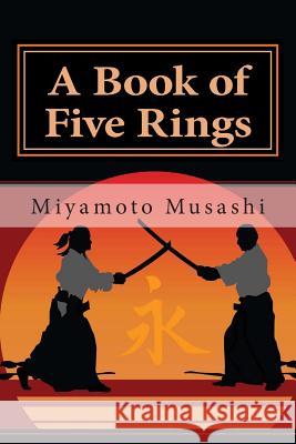 A Book of Five Rings Musashi Miyamoto Michael D. Bordo Roberto Cortes-Conde 9781480268685 Cambridge University Press - książka