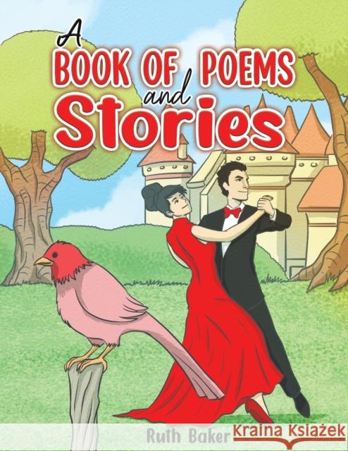 A Book of Poems and Stories Ruth Baker 9781398411081 Austin Macauley Publishers - książka