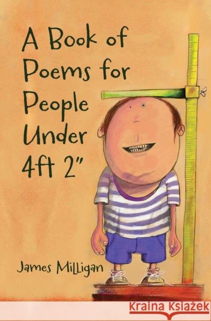 A Book of Poems for People Under 4ft 2 James Milligan 9781787880665 Pegasus Elliot Mackenzie Publishers - książka