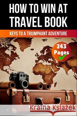 A Book on How to win at Travel de Haan, Auke 9783565082346 epubli - książka
