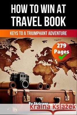 A Book on How to win at Travel de Haan, Auke 9783819715549 epubli - książka