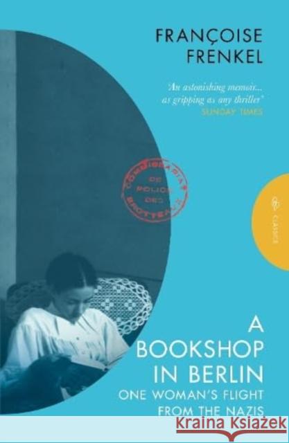 A Bookshop in Berlin: One Woman's Flight from the Nazis Francoise Frenkel 9781805330318 Pushkin Press - książka