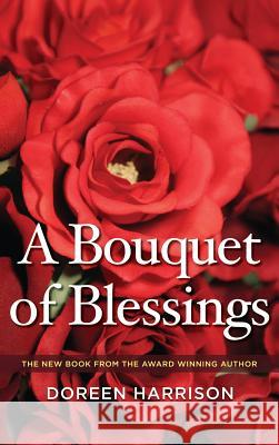 A Bouquet of Blessings Doreen Harrison 9781532669354 Wipf & Stock Publishers - książka