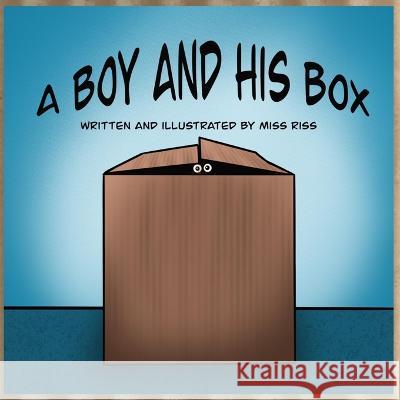 A Boy and His Box Miss Riss   9798625317719 Independently Published - książka