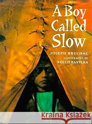 A Boy Called Slow: The True Story of Sitting Bull Scott Foresman                           Rocco Baviera 9780698116160 Paperstar Book - książka