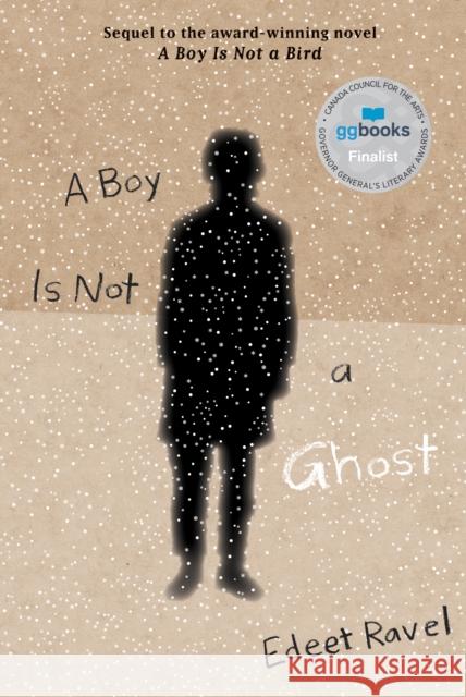 A Boy Is Not a Ghost Edeet Ravel 9781773064987 Groundwood Books - książka