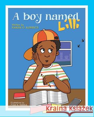 A Boy Named Lilli Sierra, Juan 9781508835684 Createspace Independent Publishing Platform - książka