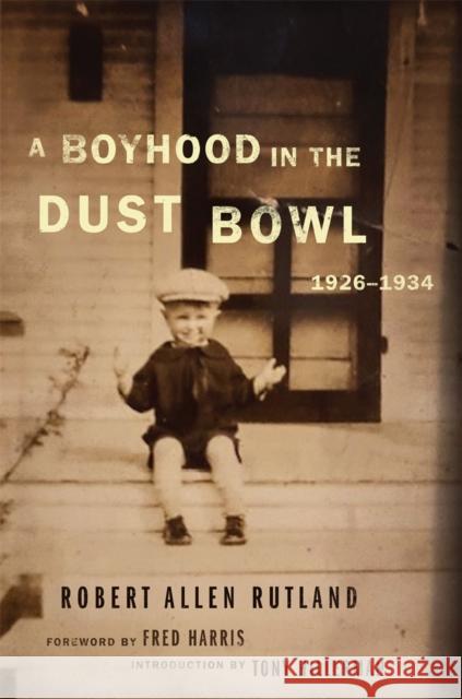 A Boyhood in the Dust Bowl, 1926-1934 Tony Hillerman 9780806190730 University of Oklahoma Press - książka