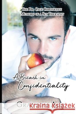 A Breach in Confidentiality Grayson Ace 9781644503157 4 Horsemen Publications - książka
