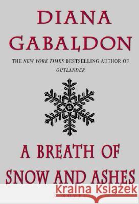 A Breath of Snow and Ashes Diana Gabaldon 9780385324168 Delacorte Press - książka