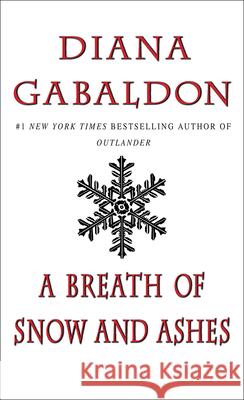 A Breath of Snow and Ashes Diana Gabaldon 9780606362597 Turtleback Books: A Division of Sanval - książka