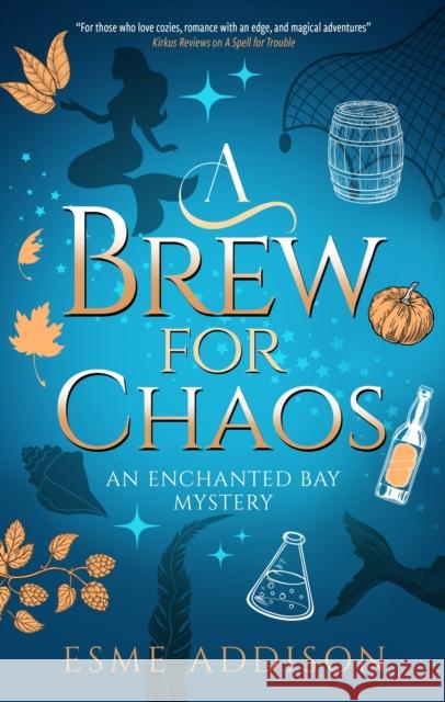 A Brew for Chaos Esme Addison 9781448312634 Severn House - książka