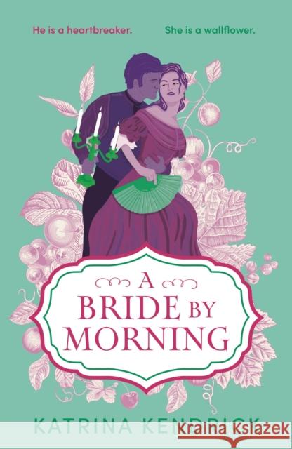 A Bride by Morning Katrina Kendrick 9781837931736 Bloomsbury Publishing PLC - książka