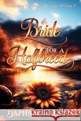 A Bride for A Halfbreed Daphanie Austin 9781088141793 Faro Indie Publishing - książka