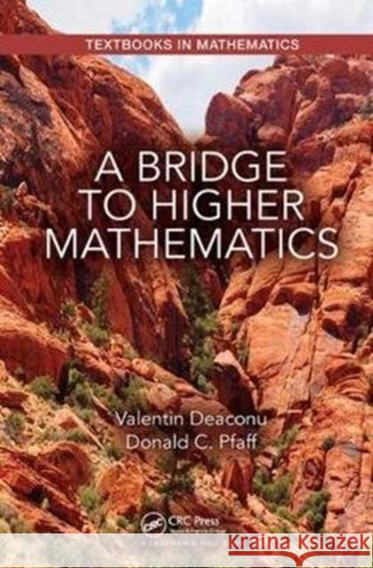 A Bridge to Higher Mathematics Valentin Deaconu 9781138441637 Taylor and Francis - książka