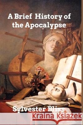 A Brief Commentary on the Apocalypse Sylvester Bliss 9781006017070 Blurb - książka