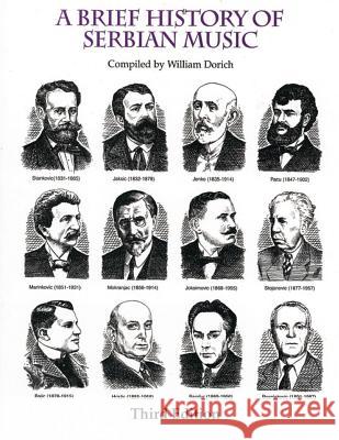 A Brief History of Serbian Music William Dorich 9781882383054 GM Books - książka
