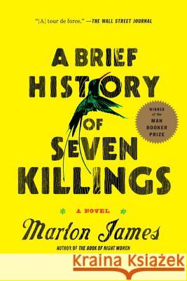 A Brief History of Seven Killings James, Marlon 9781594633942 Riverhead Books - książka