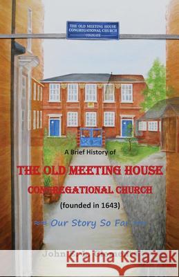 A brief history of the Old Meeting House Congregational Church John Clements 9781949888218 Parson's Porch - książka