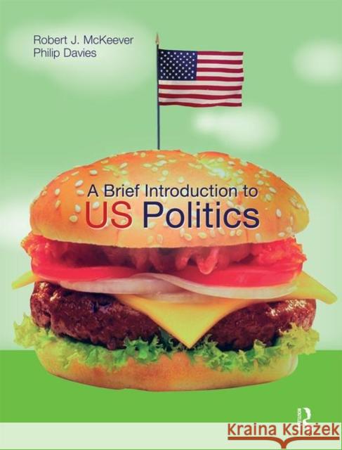 A Brief Introduction to Us Politics McKeever, Robert J. 9780582473416  - książka