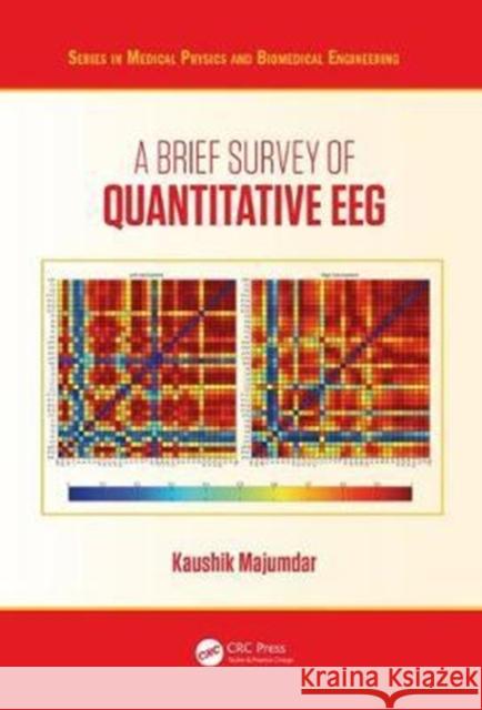 A Brief Survey of Quantitative Eeg Kausik Kuma 9781439896167 CRC Press - książka