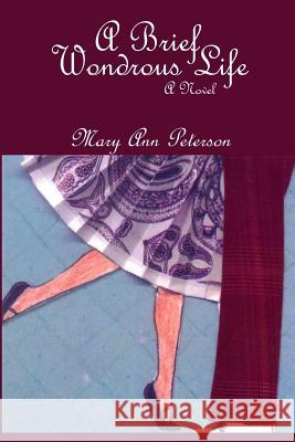 A Brief Wondrous Life Mary Ann Peterson 9781946195067 Fuzionpress - książka
