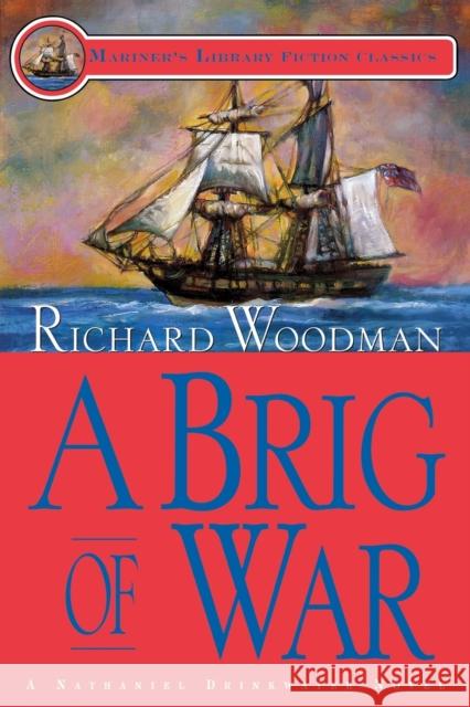 A Brig of War Richard Woodman 9781574091250 Sheridan House - książka