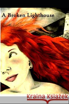 A Broken Lighthouse Iver R. Bren 9781796479157 Independently Published - książka