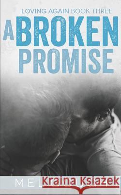 A Broken Promise Mel Gough 9781798650721 Independently Published - książka