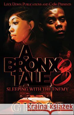 A Bronx Tale 3: Sleeping with the Enemy Ghost 9781949138948 Lock Down Publications - książka