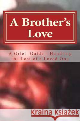 A Brother's Love Lisa S. Dixon 9781502734815 Createspace Independent Publishing Platform - książka