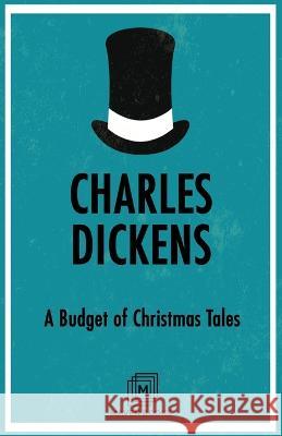 A Budget of Christmas Tales Charles Dickens   9789387488151 Mjp Publishers - książka