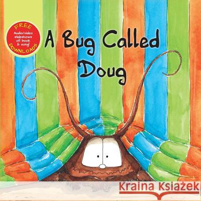 A Bug Called Doug Chris Collin Megan Kitchin 9780987450777 Funky Books - książka