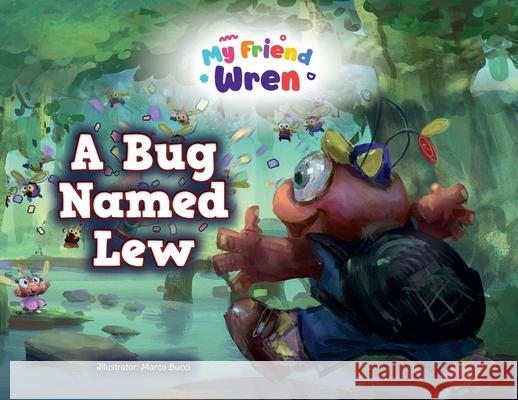 A Bug Named Lew Reyn Guyer, Marco Bucci 9781638377290 Palmetto Publishing - książka