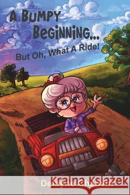 A Bumpy Beginning - But Oh, What A Ride!: A Memoir Delayne Chauvin Sue Clark Anne Sowers 9781953710437 Bookstand Publishing - książka