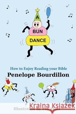 A Bun Dance Penelope Bourdillon 9781637672778 Booktrail Publishing - książka