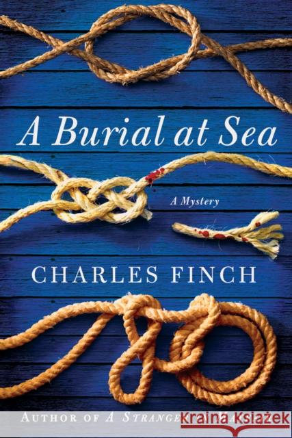 A Burial at Sea: A Mystery Finch, Charles 9781250008145 Minotaur Books - książka