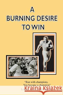 A Burning Desire to Win: 
