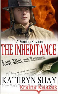 A Burning Passion: The Inheritance Kathryn Shay 9781939501387 Ocean View Books - książka