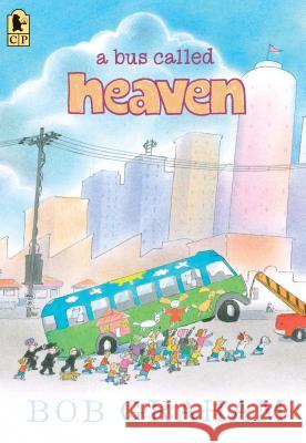 A Bus Called Heaven Bob Graham Bob Graham 9781536202946 Candlewick Press (MA) - książka